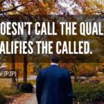A still of John Pistole from behind standing in the Valley during Fall. A quote above him reads, "God Doesn't Call The Qualified. He Qualifies the Called."